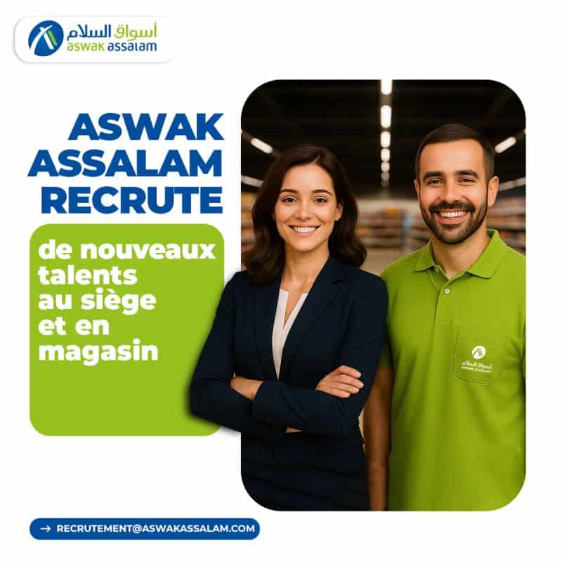 Aswak Assalam lance une vaste campagne de recrutement dans plusieurs villes